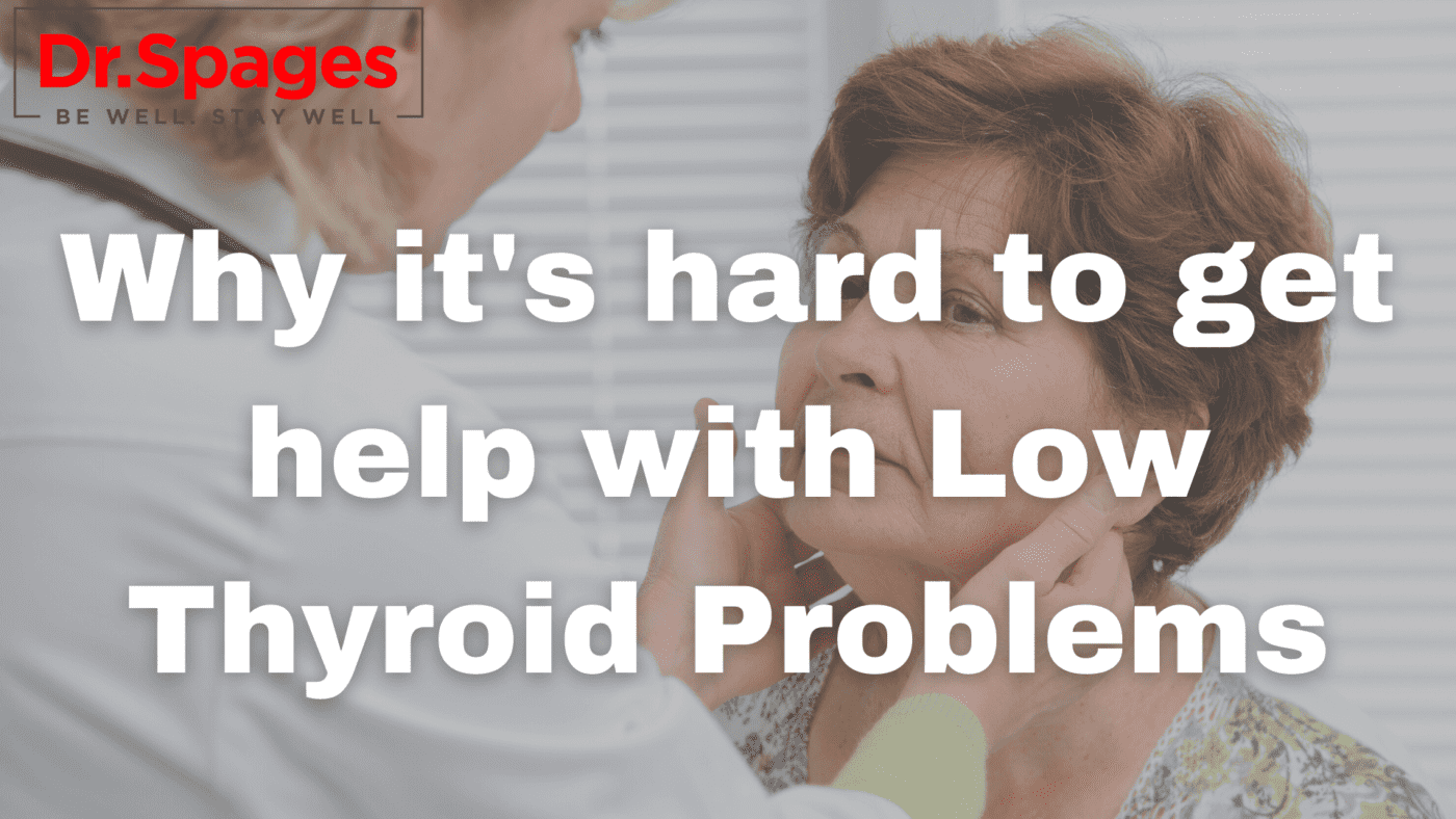 Why-its-hard-to-get-help-with-Low-Thyroid-Problems